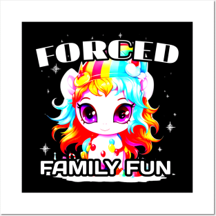 Forced Family Fun - Cute Unicorn Posters and Art